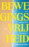 Bewegingsvrijheid - Martijn Stronks - 9789028262997