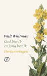 Oud ben ik en jong ben ik - Walt Whitman - 9789028290143