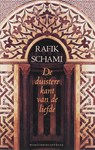 De duistere kant van de liefde - SCHAMI, Rafik - 9789028422292
