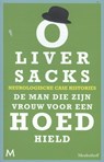 Man die zijn vrouw voor een hoed hield - Oliver Sacks - 9789029088923