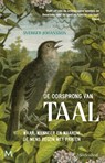 De oorsprong van taal - Sverker Johansson - 9789029094030