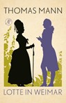 Lotte in Weimar - Thomas Mann - 9789029505888