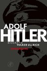 Adolf Hitler. Ondergang 2 De jaren van ondergang 1939-1945 - Volker Ullrich - 9789029529976