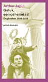 Geluk, een geheimtaal - Arthur Japin - 9789029540506