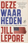 Deze waarheden - Jill Lepore - 9789029555111