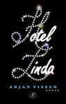 Hotel Linda - Arjan Visser - 9789029585019