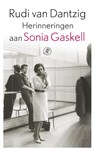 Herinneringen aan Sonia Gaskell - Rudi van Dantzig - 9789029587570