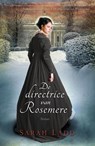 De directrice van Rosemere - Sarah Ladd - 9789029723862
