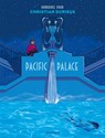 Pacific Palace - Christian Durieux - 9789031439072