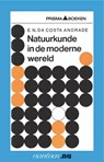 Natuurkunde in de moderne wereld - E.N. Da Costa Andrade - 9789031502271