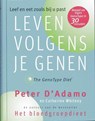 Leven volgens je genen - D'ADAMO, Peter & WHITNEY, Catherine - 9789032511210