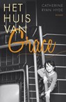 Het huis van Grace - Catherine Ryan Hyde - 9789032513368