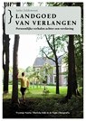 Landgoed van verlangen - Auke Zeldenrust - 9789033000522