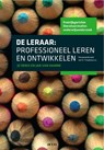 De leraar: professioneel leren en ontwikkelen - Jo Denis ; Jan Van Damme - 9789033478123