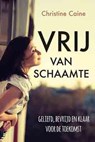 Vrij van schaamte - Christine Caine - 9789033801167