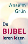 De Bijbel leren lezen - Anselm Grün - 9789033803642