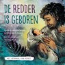 De Redder is geboren - Liesbeth van Binsbergen ; Willemijn de Weerd - 9789033834660