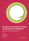 Foetale en neonatale screening op aangeboren afwijkingen - H.I.J. Wildschut - 9789035233379