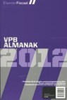 Elsevier VPB almanak 2012 - A.J. van den Bos ; A.C. de Groot ; Anton C. de Groot ; P.M.F. van Loon ; S. Stoffer ; P.W.T. Tomesen - 9789035250079