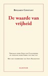 De waarde van vrijheid - Benjamin Constant - 9789035252585