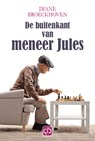 De buitenkant van meneer Jules - Diane Broeckhoven - 9789036437158