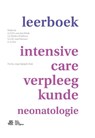 Leerboek intensive-care-verpleegkunde neonatologie - G.T.W.J. van den Brink ; I.J. Hankes Drielsma ; van Driessen ; E. te Pas - 9789036817974