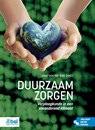 Duurzaam zorgen - Jaap van der Stel - 9789036830485