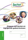 Factor-E Omgaan met pesten en ingrijpende gebeurtenissen Cursus - Marloes Steunebrink ; Lex van der Kruk - 9789037203875