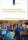 Particuliere initiatieven in ontwikkelingssamenwerking - Esther van den Berg - 9789037706314