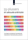 55-plussersen seksuele oriëntatie - Jantine van Lisdonk ; Lisette Kuyper - 9789037707663