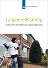 Langer zelfstandig - Crétien van Campen ; Jurjen Iedema ; Marjolein Broese van Groenou ; Dorly Deeg - 9789037708172