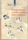 Verhalen blijven vertellen en elkaar willen begrijpen -  - 9789037708721