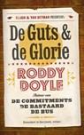 De guts en de glorie - Roddy Doyle - 9789038898421