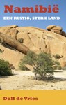 Namibië - Dolf de Vries - 9789038926322