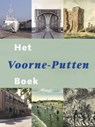 Het Voorne-Putten Boek - B. Benschop ; Bob Benschop ; A. van der Houwen ; E. Lassing - 9789040077586