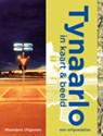 Tynaarlo een gemeente in kaart & beeld - M.A.W. Gerding ; Michiel Gerding ; J.J. Groot ; G.E. de Vries - 9789040086571