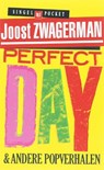 Perfect Day - ZWAGERMAN, J. - 9789041331458