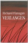 Verlangen - FLANAGAN, Richard - 9789041414700