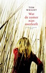 Wat de zomer niet overleeft 3 voor - Tom Wright - 9789041424075