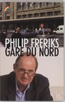 Rainbow pocketboeken Gare du Nord - Philip Freriks - 9789041706089
