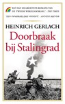 Doorbraak bij Stalingrad - Heinrich Gerlach - 9789041713186