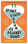 Op het einde gaan ze allebei dood - Adam Silvera - 9789041714701