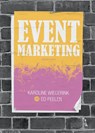 Eventmarketing - Karolien Wiegerink ; Ed Peelen - 9789043025829