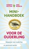 Minihandboek voor de ouderling - Gerben Heitink ; A. Romein - 9789043507158