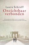 Onzichtbaar verbonden - Laura Schroff ; Alex Tresniowski - 9789043510844
