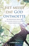 Het meisje dat God ontmoette - Christy Wilson Beam - 9789043525299