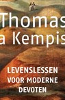 Levenslessen voor moderne devoten - Thomas a Kempis - 9789043541039