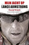 Mijn jacht op Lance Armstrong - David Walsh - 9789043915984