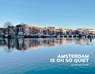 Amsterdam is oh so quiet - Annet de Graaf - 9789043922654