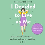I Decided to Live as Me, Kim Suhyun -  - 9789043936620
